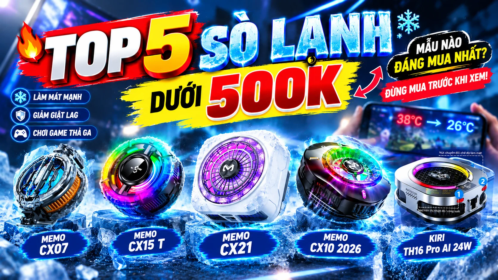 Top 5 Sò Lạnh Dưới 500K: Đánh Giá Hiệu Năng/Giá Thành, Nên Mua Mẫu Nào?